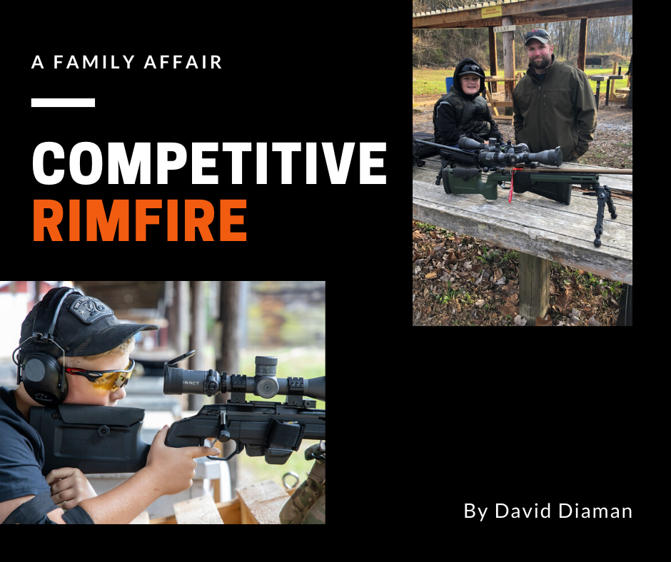 Competitive Rimfire – A Family Affair